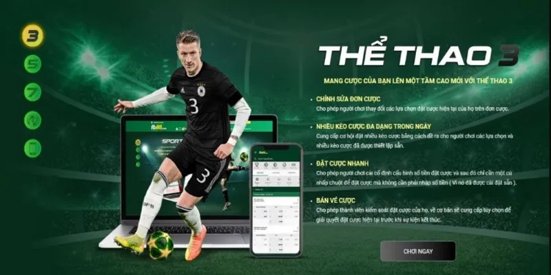 Sân chơi sports 3 với nhiều sản phẩm đầu tư chủ lực